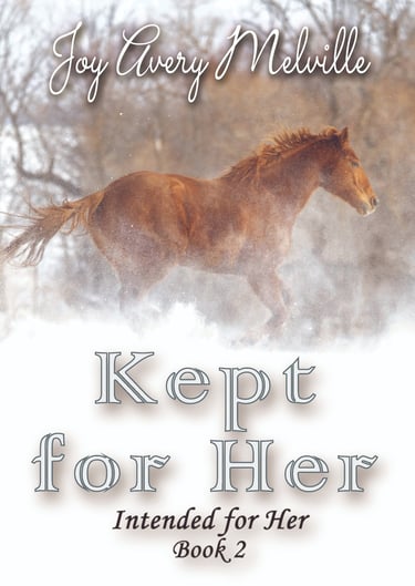 Kept For Her, Intended for Her - Book 2