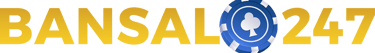 BANSAL247