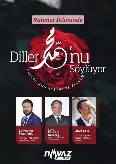 Diller Onu Söylüyor Mevlid-i Nebi Özel Etkinliği