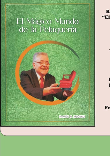 Imagen de Fondo: Tapa del Libro "El Mágico Mundo de La Peluquería" del Escritor Ramón H. Romero