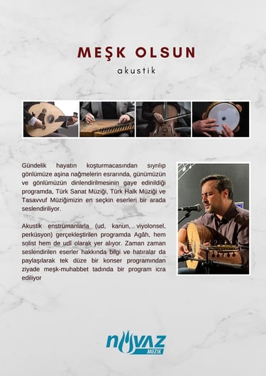 Agah ile Meşk Olsun Akustik Tekke Müziği Konser Projesi