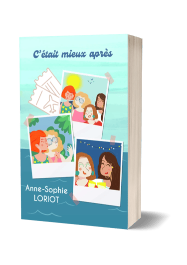 Redirection vers le tome 2 - saga Les Bichettes - C'était mieux après - Anne-Sophie Loriot.