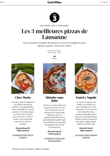 Article Gault & Millau : Histoire Sans Faim classé parmi les 3 meilleures pizzas de Lausanne