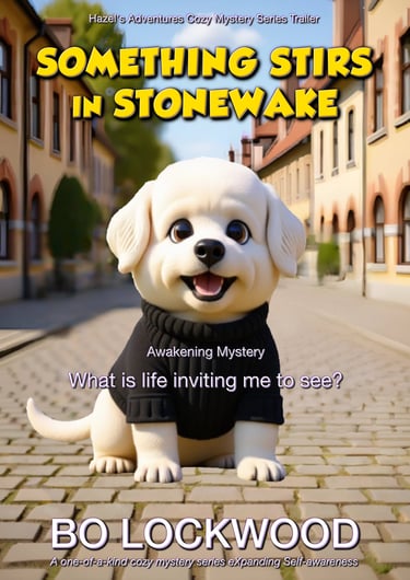 Hazel’s Adventures ~ Something Stirs in Stonewake