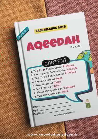 Aqeedah for kids, Muslim foundation beliefs, Foundation of deen for children, aqeedah book for kids