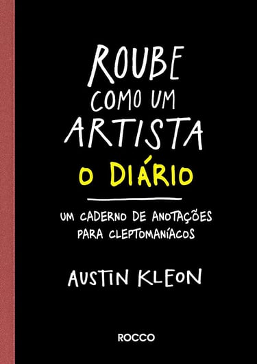livro Roube Como um Artista - por Austin Kleon