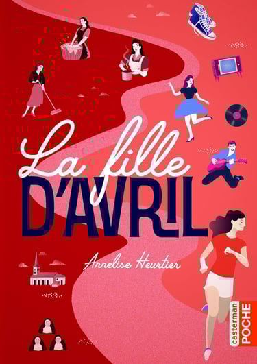 Première de couverture du roman La fille d'Avril d'Annelise Heurtier