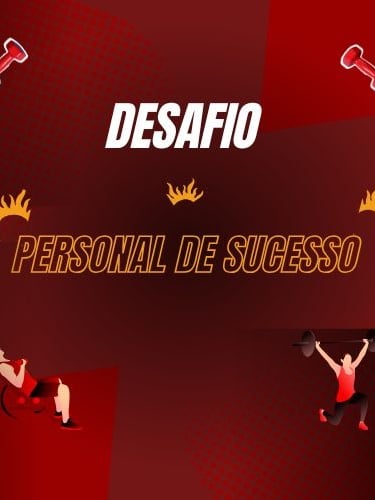 Fitness challenge graphic featuring people lifting weights and the text Desafio Personal de Sucesso.