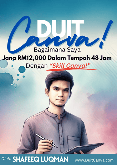 Shafeeq Luqman promoting Duit Canva online course for earning RM12,000 using graphic design skills.
