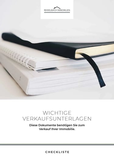 Wichtige Unterlagen für den Verkauf der Immobilie – Reidelbach Immobilien Fürth