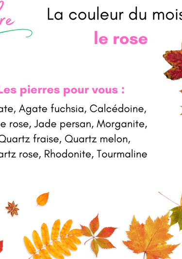 Les pierres roses de septembre Les Couleurs de Lo