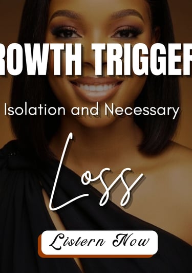 Growth Triggers Isolation and Necessary Loss | Christian Motivation, Spiritual Growth, Trusting God 
