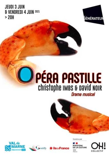 Affiche d'Opéra Pastille, drame musical de Christophe Imbs et David Noir 