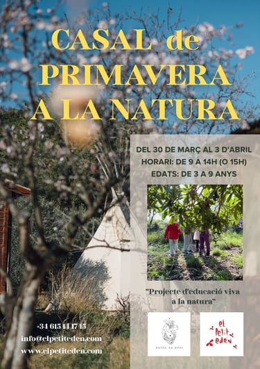 Casal de Primavera 2026. El Petit Edén