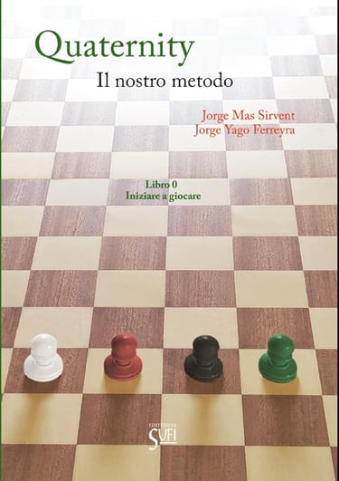 Quaternity Nuestro método Libro 0 Comenzar a Jugar de Jorge Mas y Jorge Yago, en italiano