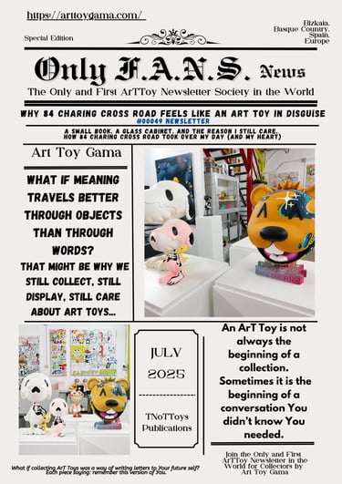 Only F.A.N.S. Art Toy Gama newsletter featuring designer vinyl figures and collectible urban art sculptures.