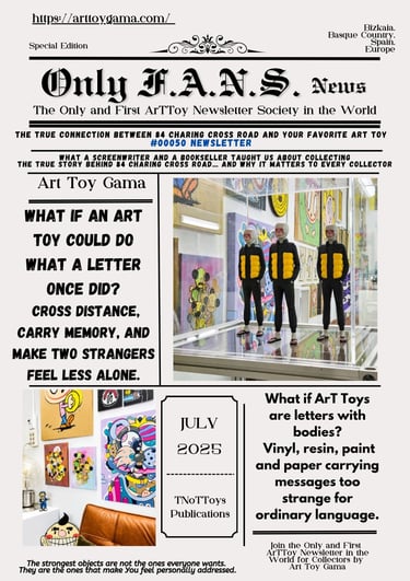 Only F.A.N.S. Art Toy Newsletter cover featuring designer vinyl figures and contemporary pop art gallery displays.