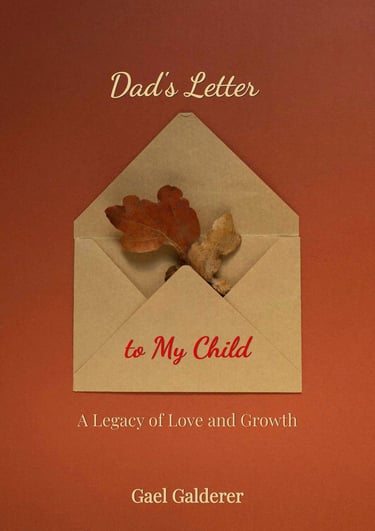 Dad's Letter to My Child
