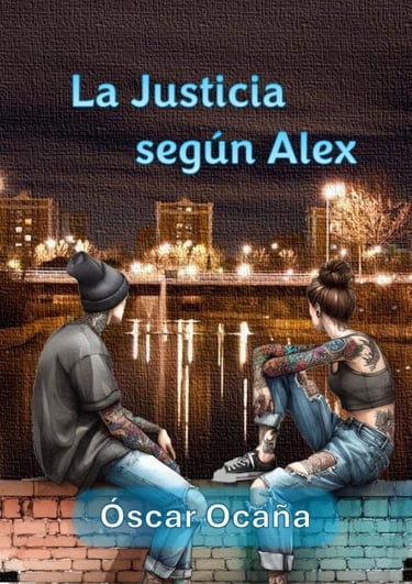 Portada de la novela corta juvenil 'La Justicia según Alex' de Óscar Ocaña Parrón
