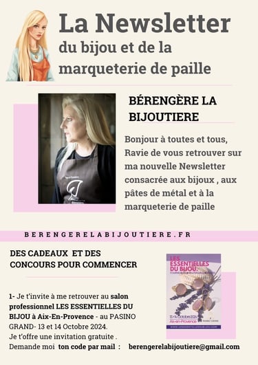 La newsletter du bijou , des pâtes de métal et de la marqueterie de paille 
