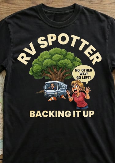 RV Spotter Backing It Up funny camping shirt by Horacio & Visconti