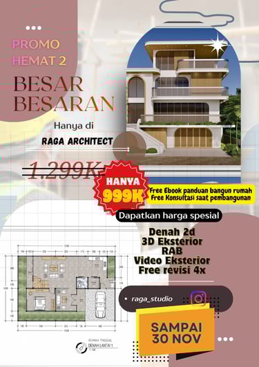 PROMO SPESIAL AKHIR TAHUN JASA DESAIN RUMAH RAGA ARCHITECT