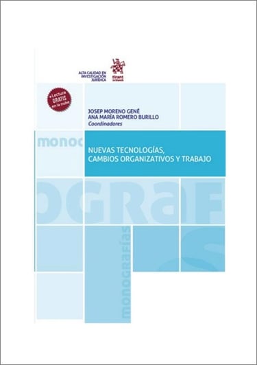 Nuevas Tecnologías, cambios organizativos y trabajo