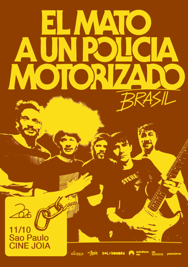 Poster do show da banda El Mato a un Policia Motorizado com as informações do Cine Joia no dia 11/10