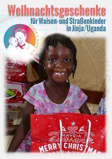 Foto mit Aufschrift Weihnachtsgeschenke für Waisen- und Straßenkinder in Jinja/Uganda