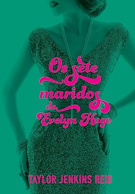 livro os sete maridos de evelin hugo