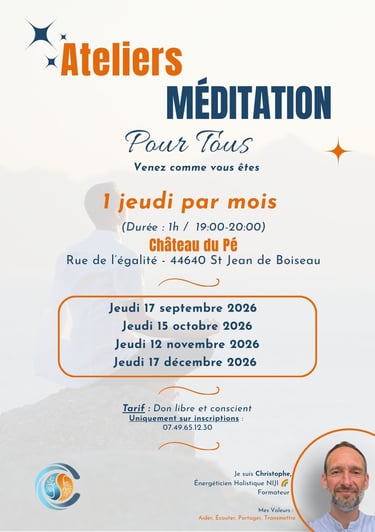 Poster for meditation workshops in St Jean de Boiseau, led by Christophe, a holistic energy practitioner, held monthly at