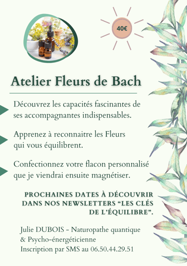 Atelier Fleurs de Bach Julie Dubois Naturopathe