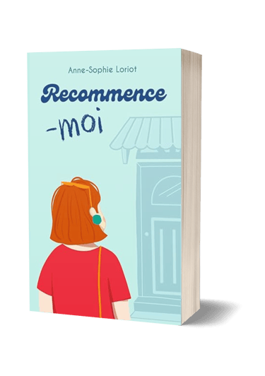 Redirection vers le tome 2 - saga Les Bichettes - Recommence-moi - Anne-Sophie Loriot.