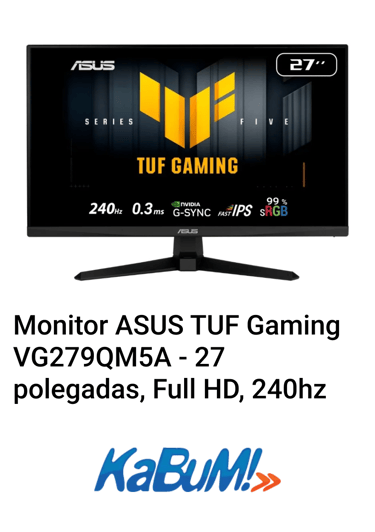 Monitor ASUS TUF Gaming 240hz Kabum