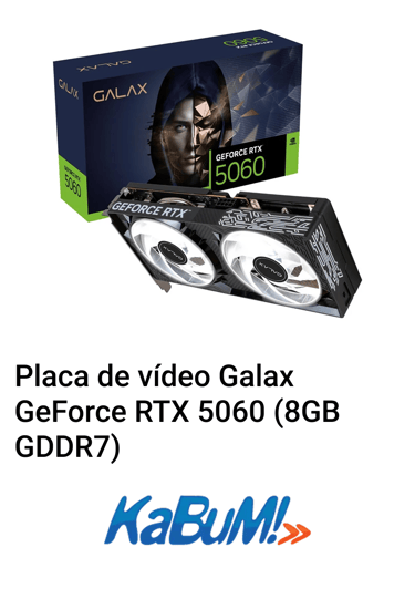 Placa de vídeo Galax RTX 5060 KaBuM