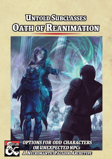 Untold Subclasses - Oath of Reanimation Cover Image
