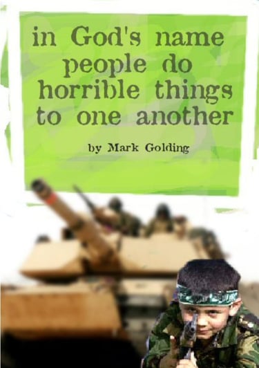 A book cover titled In God's Name people do horrible things