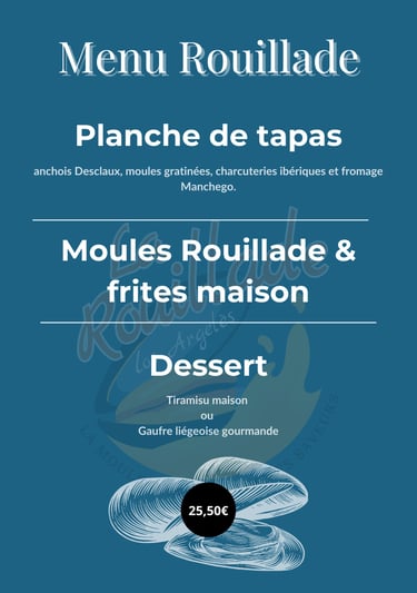 Menu Rouillade avec tapas, moules frites maison et dessert – La Rouillade Argelès.