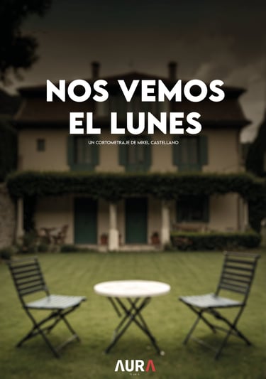 Nos vemos el lunes - Cortometraje 