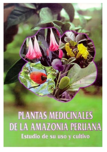 Spanish book cover for Plantas Medicinales de la Amazonia Peruana featuring various tropical flora.
