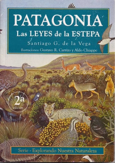 Libro Patagonia las Leyes de la Estepa