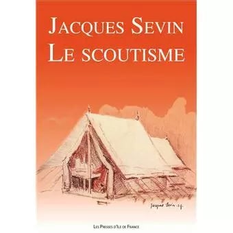 livres du père sevin : le scoutisme