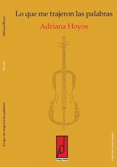 Portada libro Lo que me trajeron las palabras