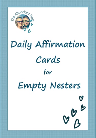 Positive Daily Affirmations for Empty Nesters