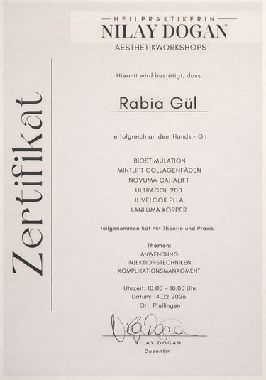 Official aesthetics workshop certificate for Rabia Gül from Heilpraktikerin Nilay Dogan for biostimulation and injection