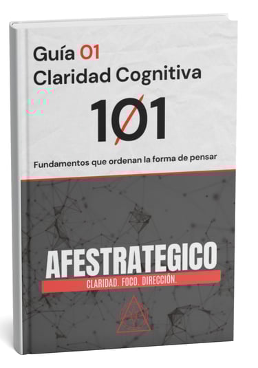 Guía 01 de claridad cognitiva AFESTRATEGICO
