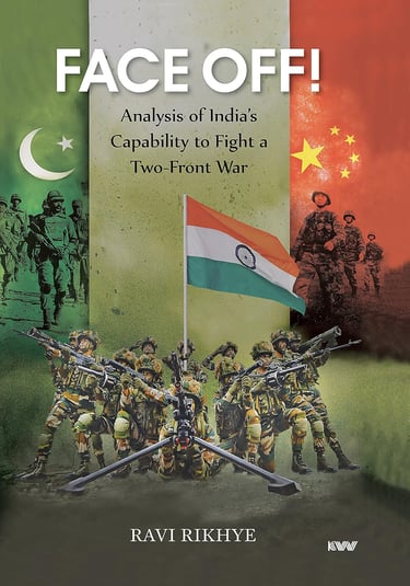 Cover of “FACE OFF!” by Ravi Rikhye – India’s two-front war strategy analysis.