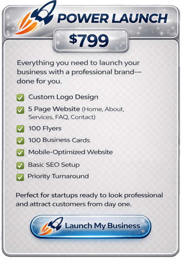 Power Launch startup business package for $799 including logo design, website, flyers, and SEO.