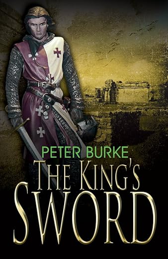 Tom Burke The Kings Sword book 2 