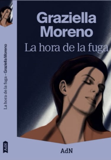 la hora de la fuga graziella moreno